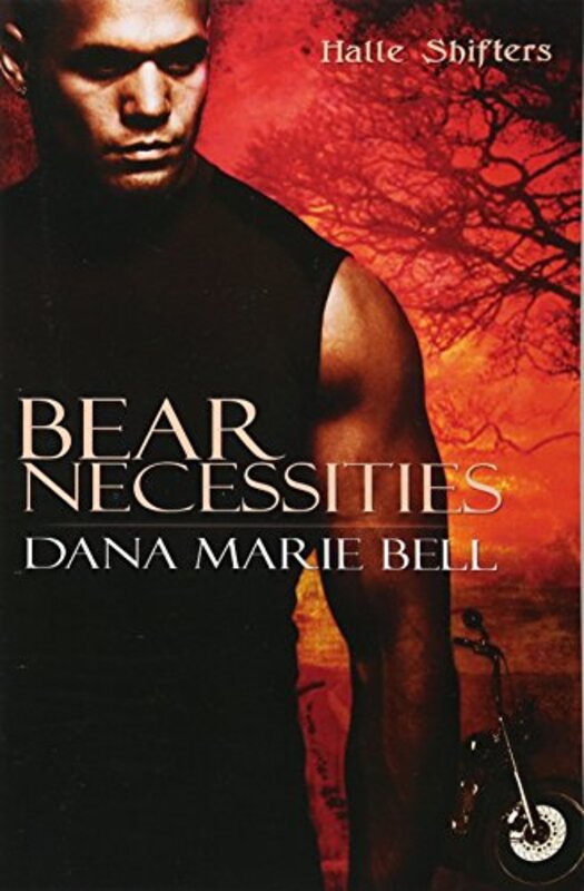 Book cover for "Bear Necessities" by Dana Marie Bell