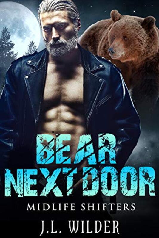 Book cover for "Bear Next Door" by JL Wilder