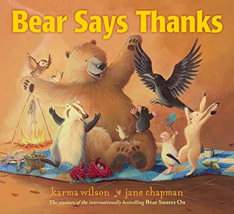 Book cover for "Bear Says Thanks" by Karma Wilson