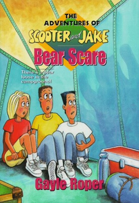 Book cover for "Bear Scare" by Gayle Roper