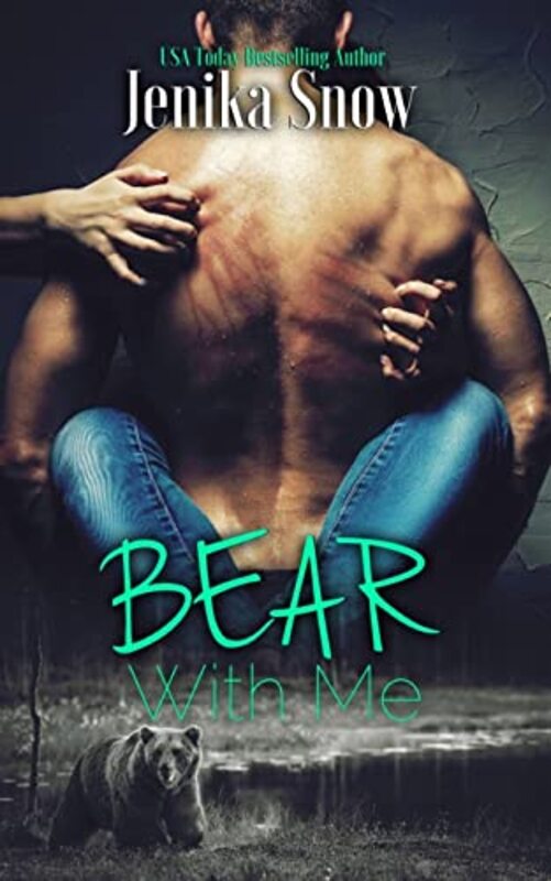 Book cover for "Bear With Me" by Jenika Snow