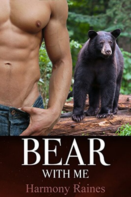 Book cover for "Bear With Me" by Harmony Raines