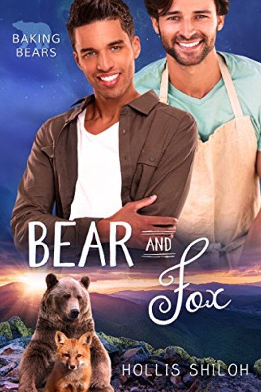 Book cover for "Bear and Fox" by Hollis Shiloh