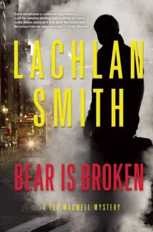 Book cover for "Bear is Broken" by Lachlan Smith
