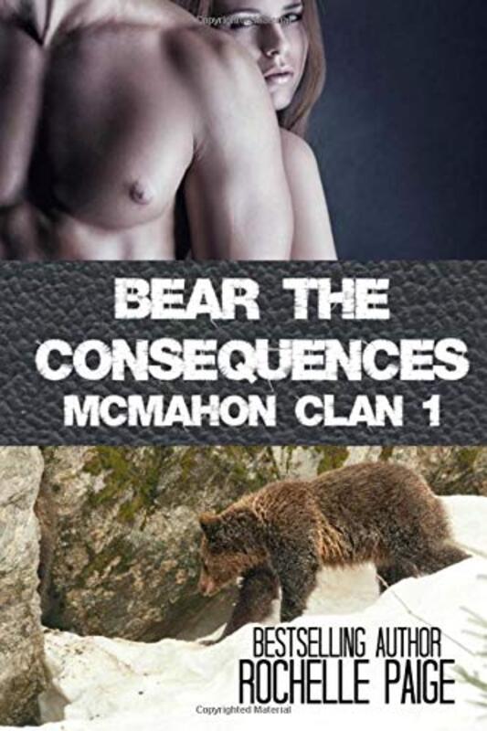 Book cover for "Bear the Consequences" by Rochelle Paige