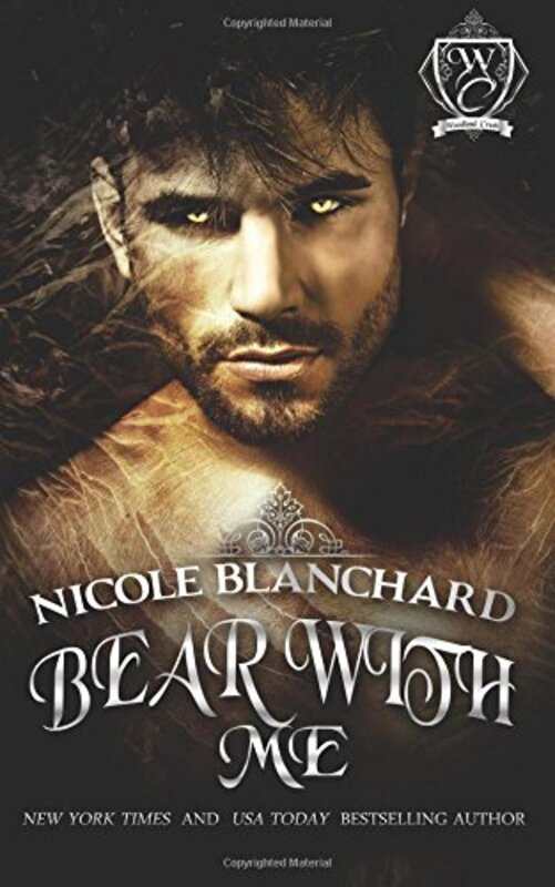 Book cover for "Bear with Me" by Nicole Blanchard