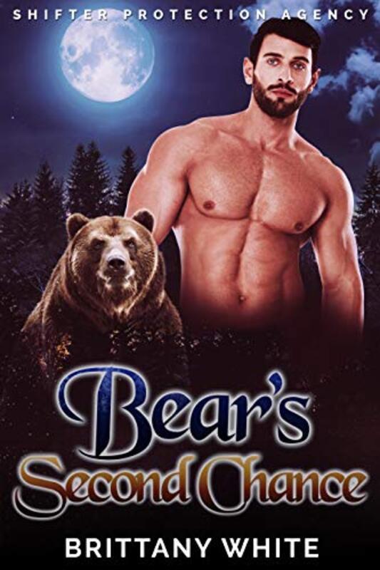 Book cover for "Bear's Second Chance" by Brittany White