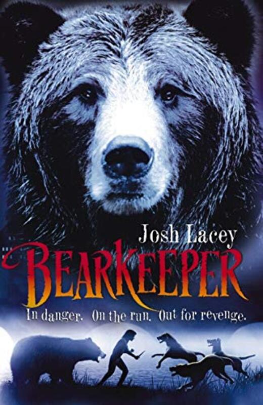 Book cover for "Bearkeeper" by Josh Lacey