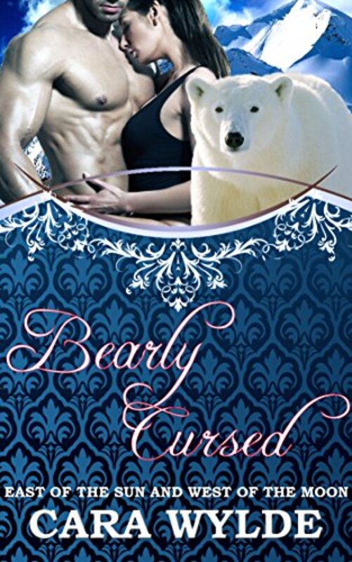 Book cover for "Bearly Cursed" by Cara Wylde