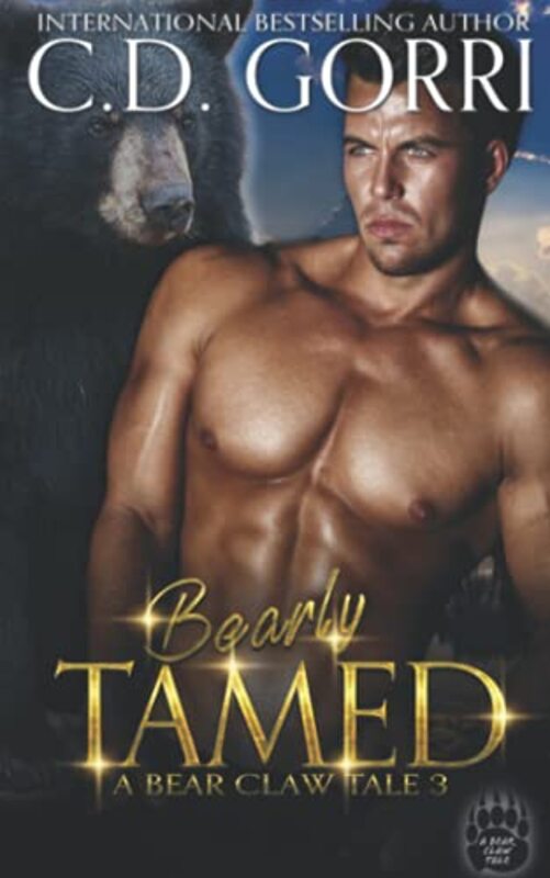 Book cover for "Bearly Tamed" by CD Gorri