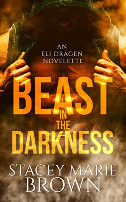 Book cover for "Beast in the Darkness" by Stacey Marie Brown