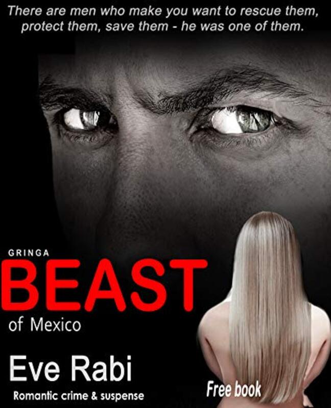 Book cover for "Beast of Mexico" by Eve Rabi