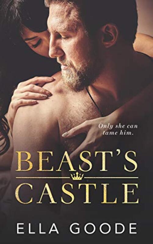 Book cover for "Beast's Castle" by Ella Goode