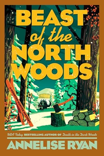 Book cover for "Beast of the North Woods" by Annelise Ryan