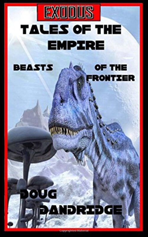 Book cover for "Beasts of the Frontier" by Doug Dandridge