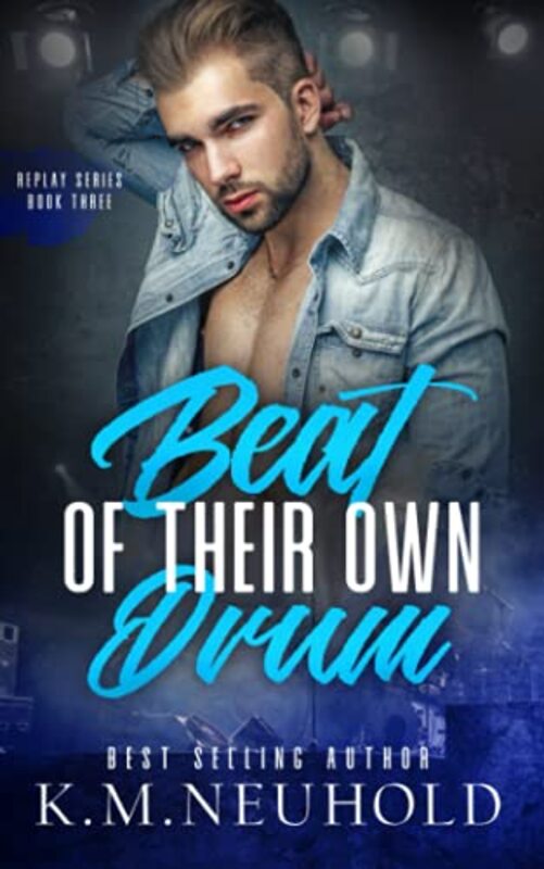Book cover for "Beat of Their Own Drum" by KM Neuhold