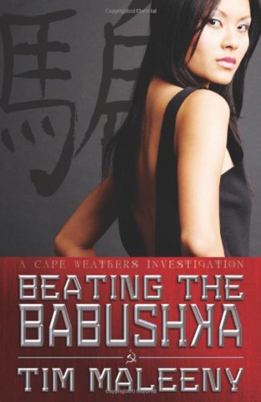 Book cover for "Beating the Babushka" by Tim Maleeny