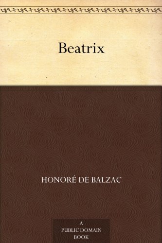 Book cover for "Beatrix" by Honore de Balzac