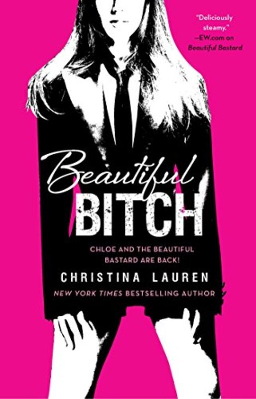 Book cover for "Beautiful Bitch" by Christina Lauren