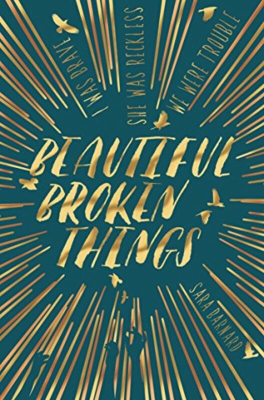 Book cover for "Beautiful Broken Things / Fragile Like Us" by Sara Barnard