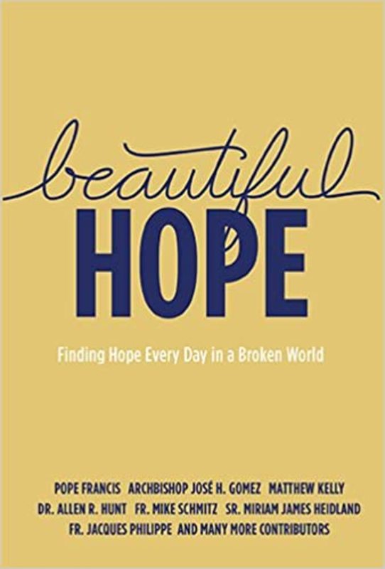 Book cover for "Beautiful Hope" by Matthew Kelly