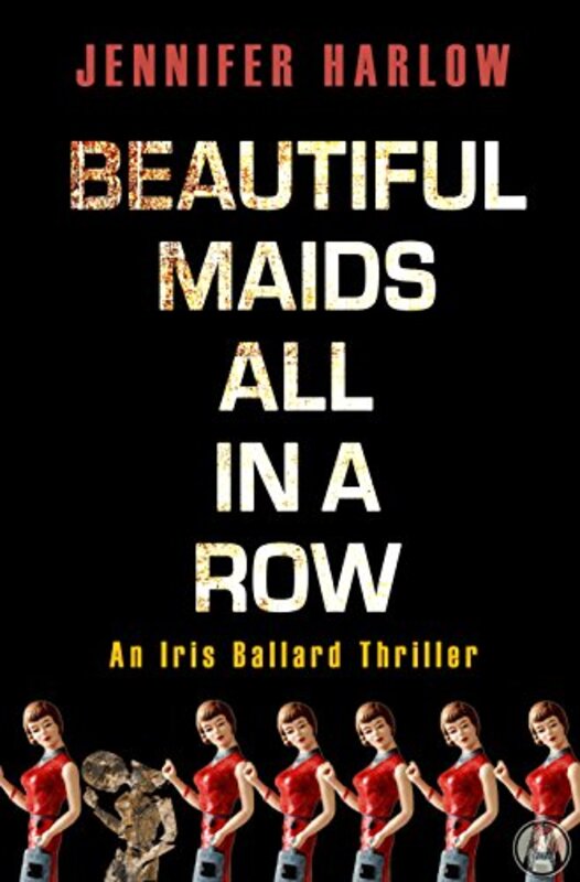 Book cover for "Beautiful Maids All in a Row" by Jennifer Harlow