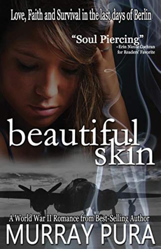 Book cover for "Beautiful Skin" by Murray Pura