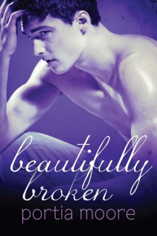 Book cover for "Beautifully Broken" by Portia Moore