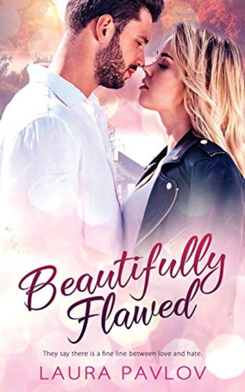 Book cover for "Beautifully Flawed" by Laura Pavlov
