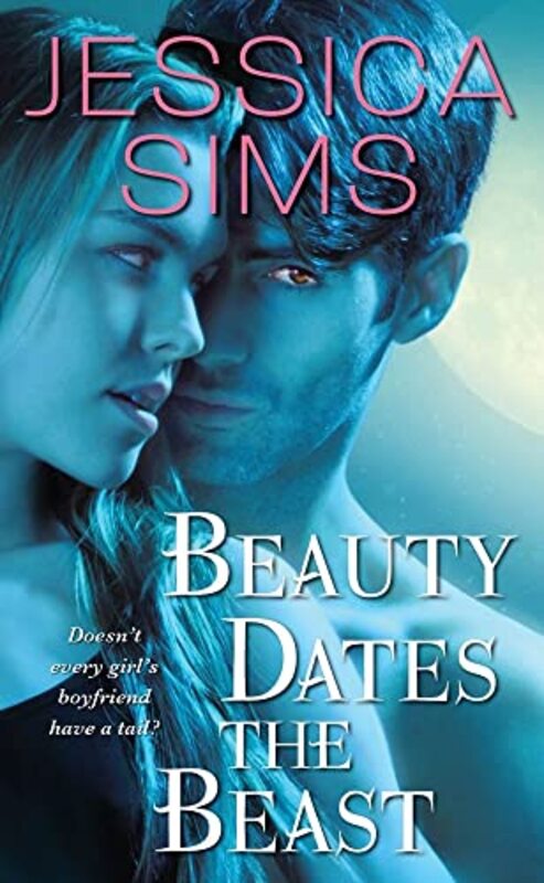 Book cover for "Beauty Dates the Beast" by Jessica Sims
