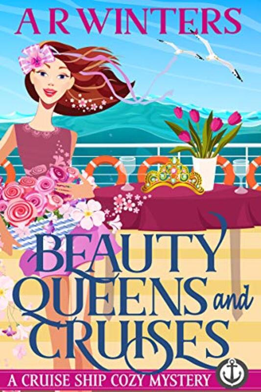 Book cover for "Beauty Queens and Cruises" by AR Winters