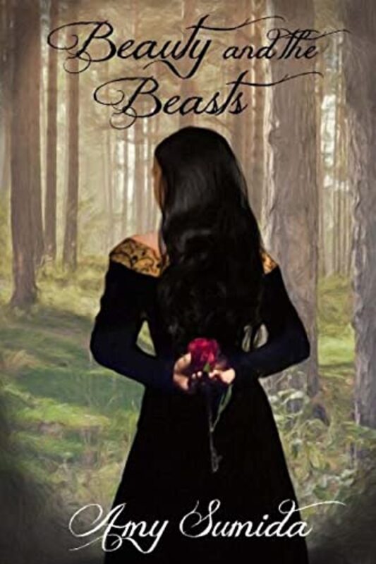 Book cover for "Beauty and the Beasts" by Amy Sumida