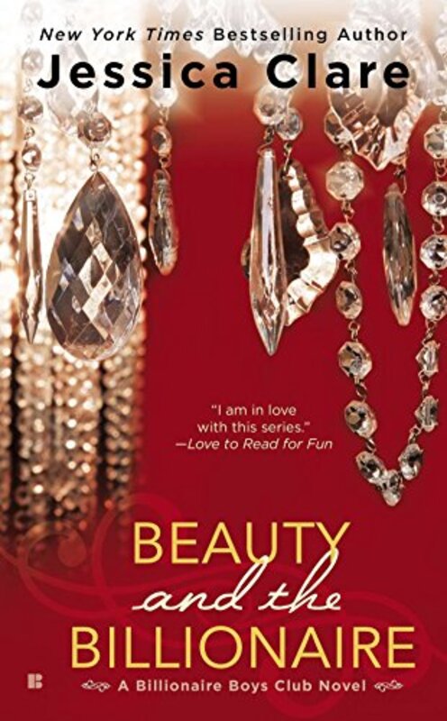 Book cover for "Beauty and the Billionaire" by Jessica Clare
