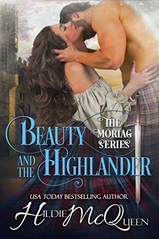 Book cover for "Beauty and the Highlander" by Hildie McQueen