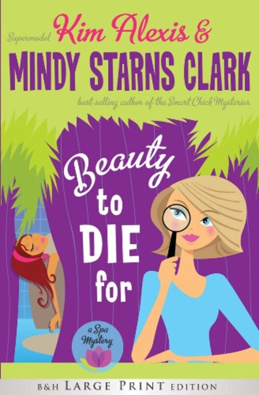 Book cover for "Beauty to Die For" by Mindy Starns Clark