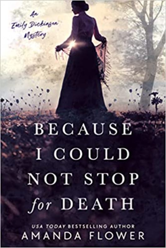 Book cover for "Because I Could Not Stop for Death" by Amanda Flower