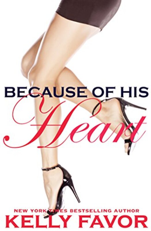 Book cover for "Because of His Heart" by Kelly Favor