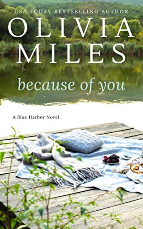 Book cover for "Because of You" by Olivia Miles
