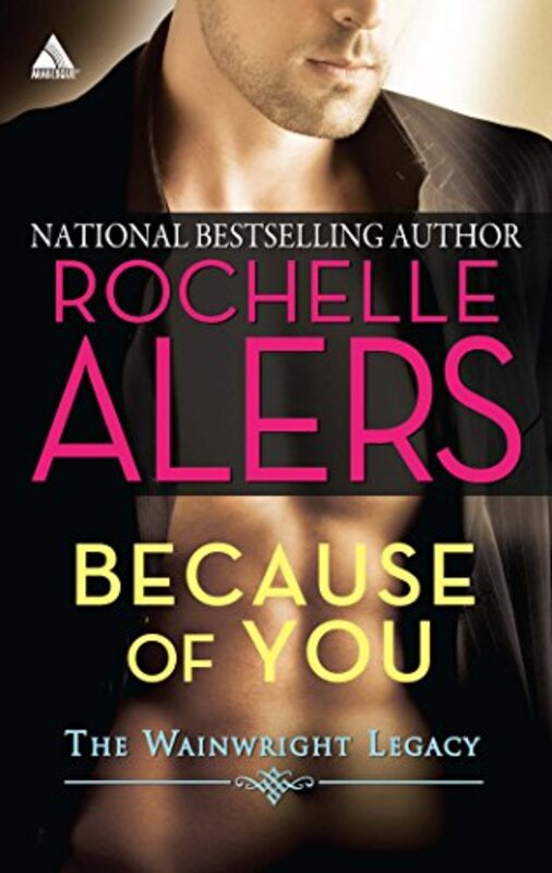 Book cover for "Because of You" by Rochelle Alers