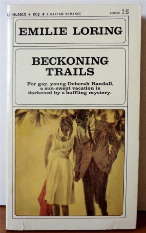 Book cover for "Beckoning Trails" by Emilie Loring