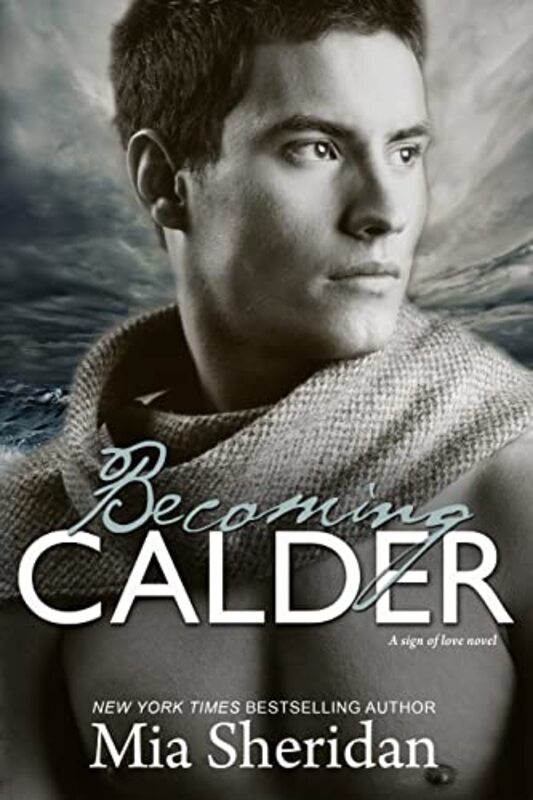 Book cover for "Becoming Calder" by Mia Sheridan