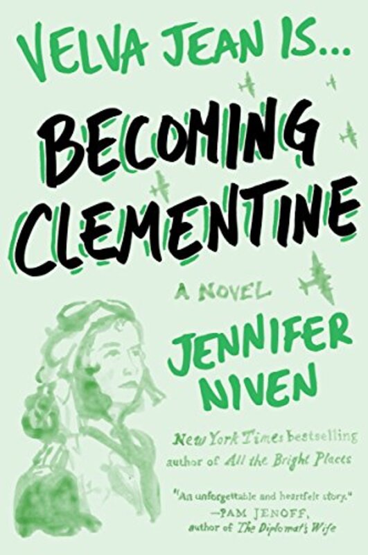 Book cover for "Becoming Clementine" by Jennifer Niven