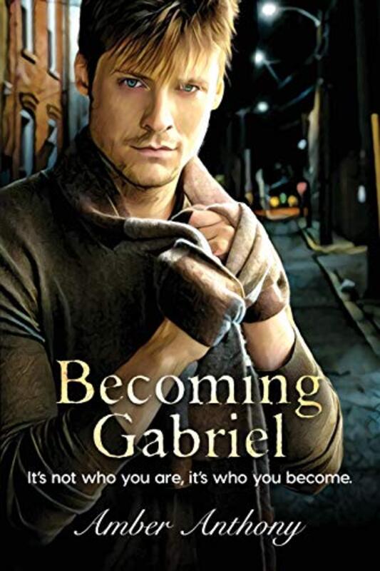 Book cover for "Becoming Gabriel" by Amber Anthony