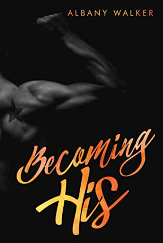 Book cover for "Becoming His" by Albany Walker