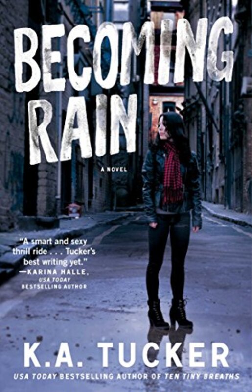 Book cover for "Becoming Rain" by KA Tucker