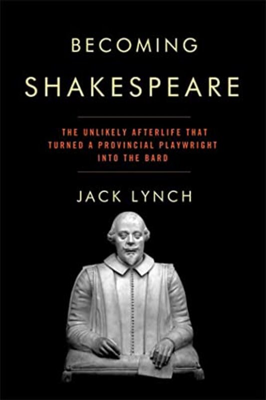 Book cover for "Becoming Shakespeare" by Jack Lynch