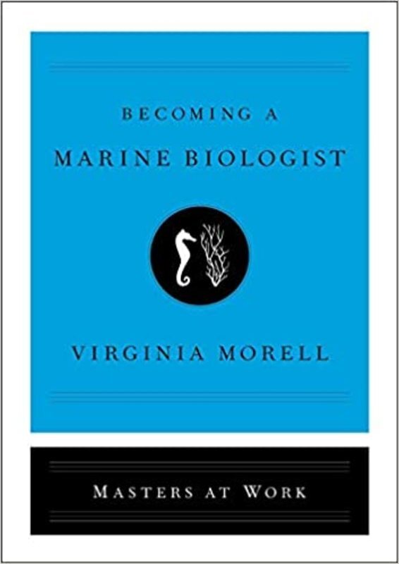 Book cover for "Becoming a Marine Biologist" by Virginia Morell