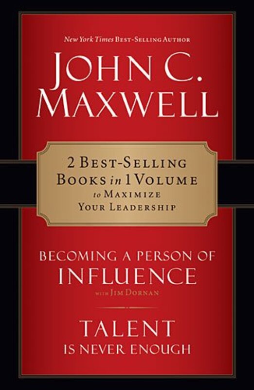 Book cover for "Becoming a Person of Influence/Talent Is Never Enough" by John C Maxwell