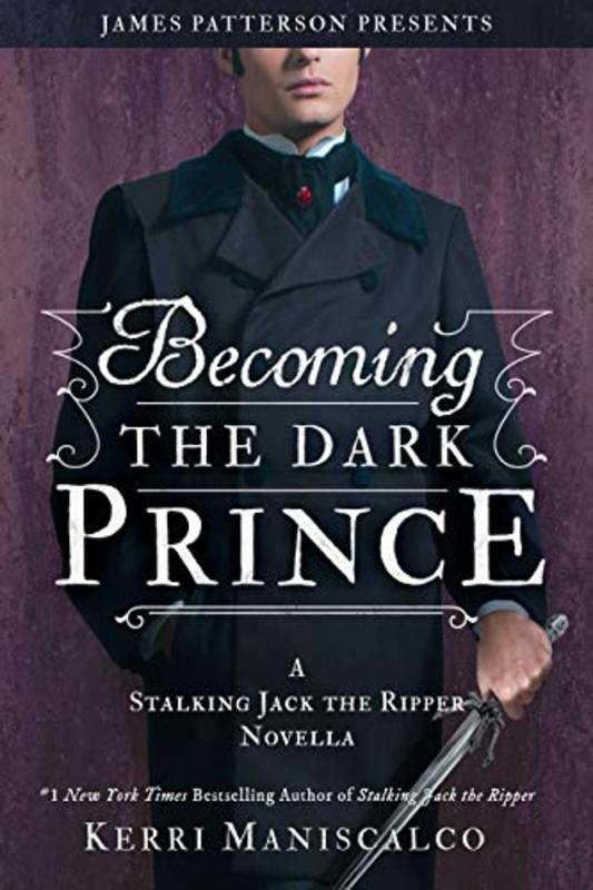 Book cover for "Becoming the Dark Prince" by Kerri Maniscalco