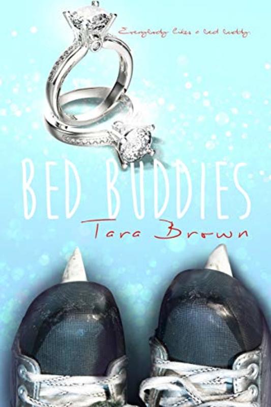 Book cover for "Bed Buddies" by Tara Brown